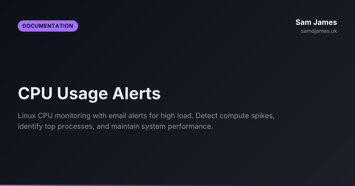 CPU Usage Alerts - Sam James