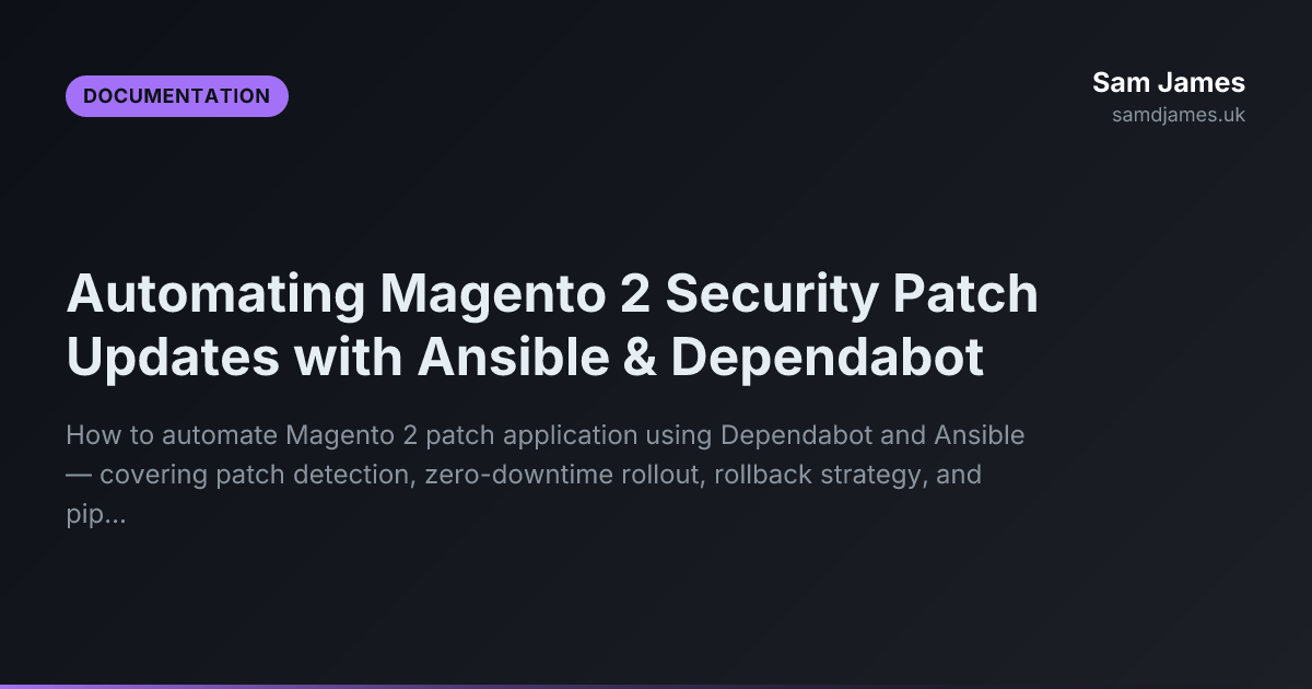Automating Magento 2 Security Patch Updates with Ansible & Dependabot ...